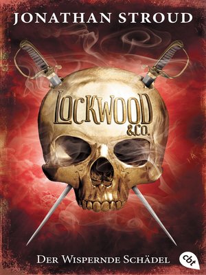 cover image of Lockwood & Co.--Der Wispernde Schädel